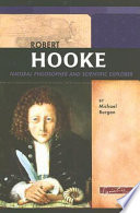 Robert Hooke: Natural Philosopher and Scientific Explorer cover