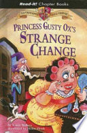 Princess Gusty Ox's Strange Change cover
