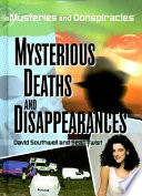 Mysterious Deaths and Disappearances cover