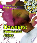 Downers: Depressant Abuse cover