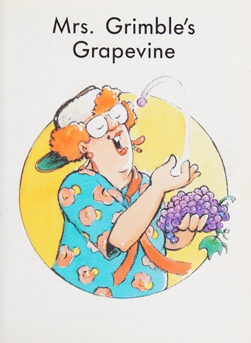 Mrs. Grimble's Grapevine cover