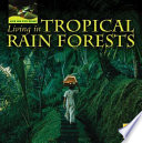 Living in Tropical Rain Forests cover