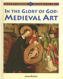 In the Glory of God: Medieval Art cover