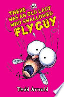 There Was an Old Lady Who Swallowed Fly Guy cover