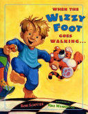 When the Wizzy Foot Goes Walking cover