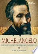 Michelangelo: The Young Artist Who Dreamed of Perfection cover