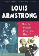 Louis Armstrong: "Jazz Is Played from the Heart" cover