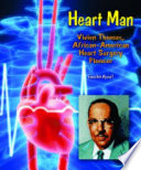 Heart Man: Vivien Thomas, African-American Heart Surgery Pioneer cover