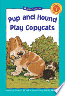 Pup and Hound Play Copycats cover