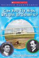 Can You Fly High, Wright Brothers? cover