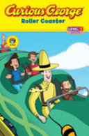 Curious George: Roller Coaster cover
