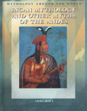 Incan Mythology and Other Myths of the Andes cover