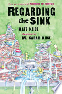 Regarding the Sink: Where, Oh Where, Did Waters Go? cover