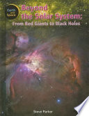 Beyond the Solar System: From Red Giants to Black Holes cover