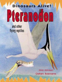 Pteranodon and Other Flying Reptiles cover