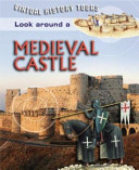 Look Around a Medieval Castle cover