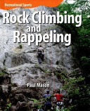 Rock Climbing and Rappeling cover