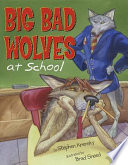 Big Bad Wolves at School cover