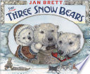 The Three Snow Bears cover