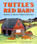 Tuttle's Red Barn: The Story of America's Oldest Family Farm cover