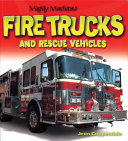 Fire Trucks and Rescue Vehicles cover