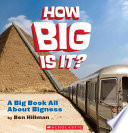 How Big Is It? A Big Book All About Bigness cover