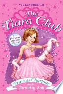 Princess Charlotte and the Birthday Ball cover