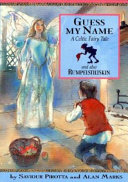 Guess My Name: A Celtic Fairy Tale cover