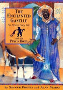 The Enchanted Gazelle: An African Fairy Tale cover