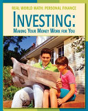 Investing: Making Your Money Work for You cover