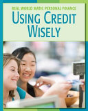 Using Credit Wisely cover