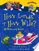 How Long or How Wide? A Measuring Guide cover