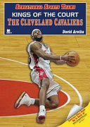 Kings of the Court: The Cleveland Cavaliers cover