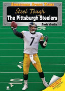 Steel Tough: The Pittsburgh Steelers cover
