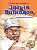 Jackie Robinson: A Life of Determination cover