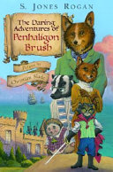 The Daring Adventures of Penhaligon Brush cover
