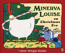 Minerva Louise on Christmas Eve cover