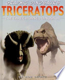 Triceratops: The Three Horned Dinosaur cover