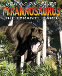 Tyrannosaurus: The Tyrant Lizard cover