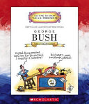 George Bush: Forty-First President cover