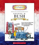 George W. Bush: Forty-Third President cover