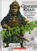 Genghis Khan: 13th-Century Mongolian Tyrant cover
