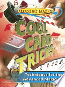 Cool Card Tricks: Techniques for the Advanced Magician cover