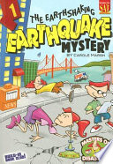 The Earthshaking Earthquake Mystery cover