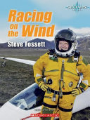 Racing on the Wind: Steve Fossett cover