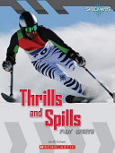 Thrills and Spills: Fast Sports cover