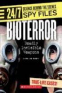 Bioterror: Deadly Invisible Weapons cover