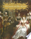 Elizabeth and Her Court cover