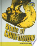 State of Confusion: Solids, Liquids, and Gases cover