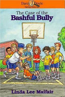 The Case of the Bashful Bully cover